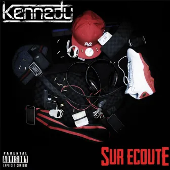 Sur écoute by Kennedy