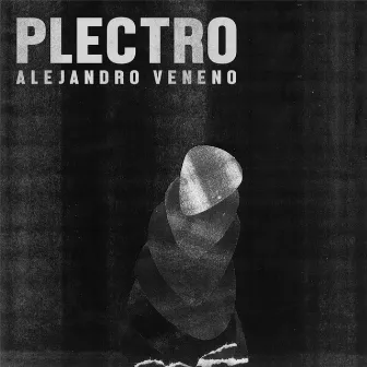 Plectro by Alejandro Veneno