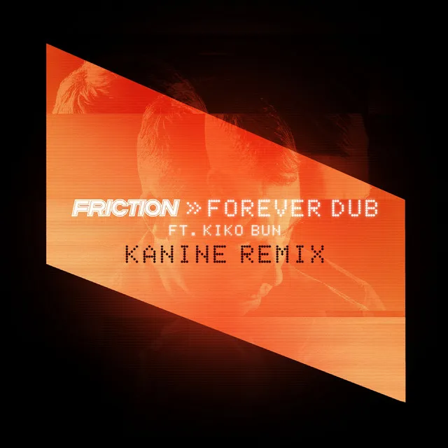 Forever Dub - Kanine Remix