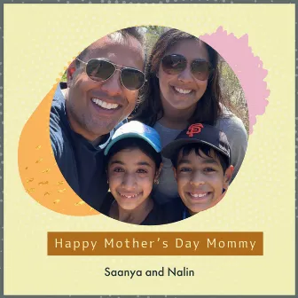 Happy Mother's Day Mommy by Nalin