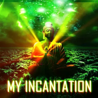 My Incantation (Full Length) by Skillman