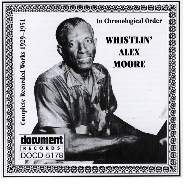 Whistlin' Alex Moore