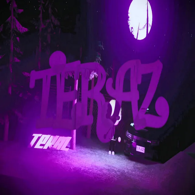 Teraz