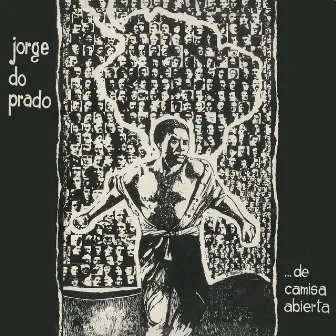 ...De Camisa Abierta by Jorge Do Prado