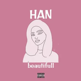 beautiful by HAN