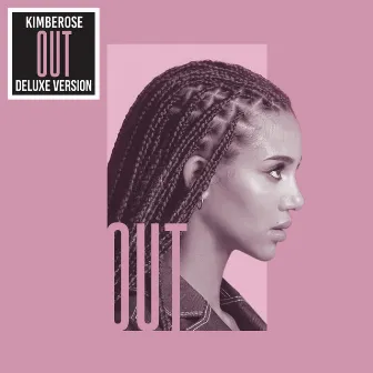 OUT (Deluxe Version) by Kimberose