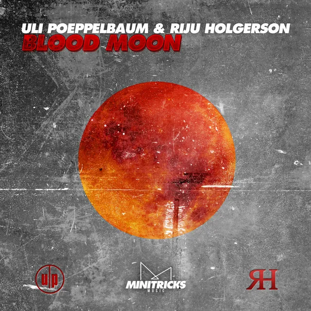 Blood Moon - Uli Poeppelbaum Mix