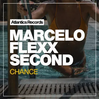 Second Chance by Marcelo Flexx