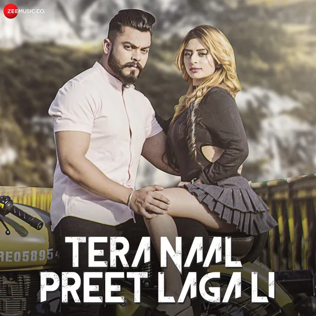 Tera Naal Preet Lagali