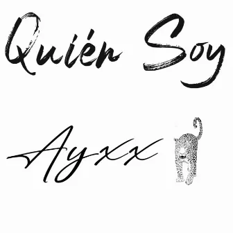 Quién soy (Remix) by Ayxx