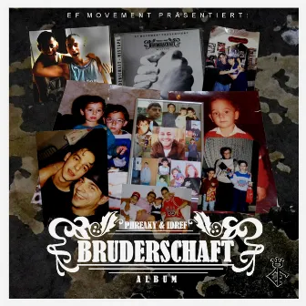 Bruderschaft Album by Phreaky Flave