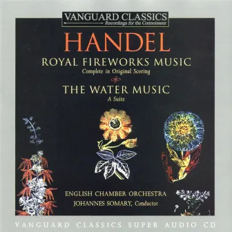 Handel: Water Music And Royal Fireworks Music by Johannes Somary