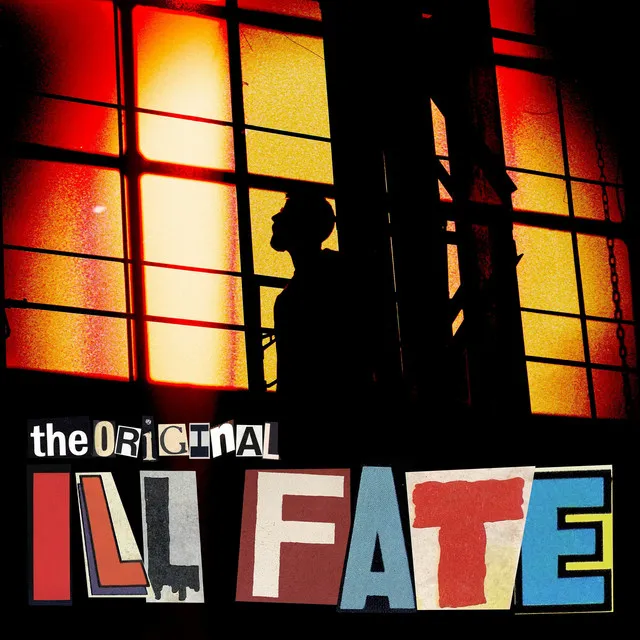 The Original Ill Fate