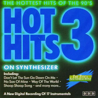 Hot Hits On Synthesizer Part 3 by The Tesca Soundmachine