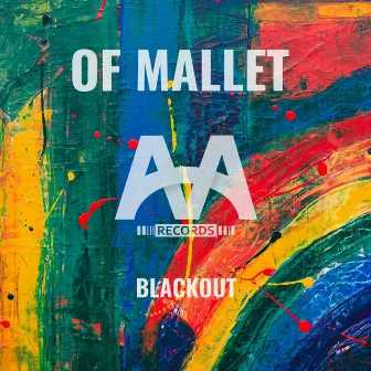 Blackout by Of Mallet