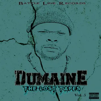 The Lost Tapes, Vol. 5 by Dumaine