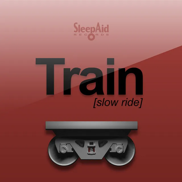 Train - Slow Ride