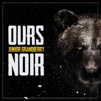 OURS NOIR by Junior Grandberry