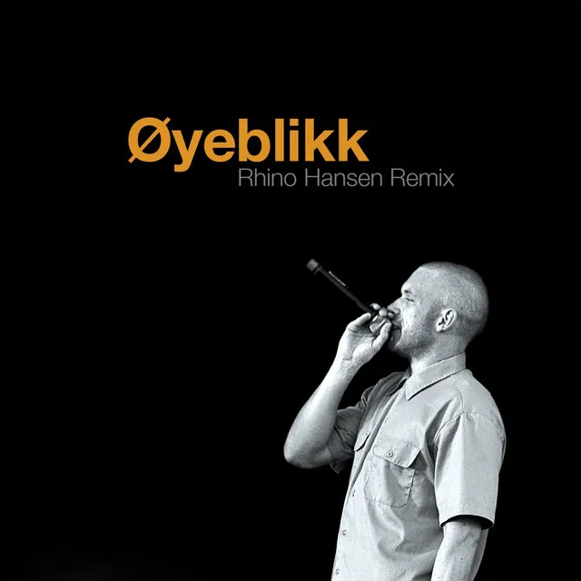 Øyeblikk (Rhino Hansen Remix)