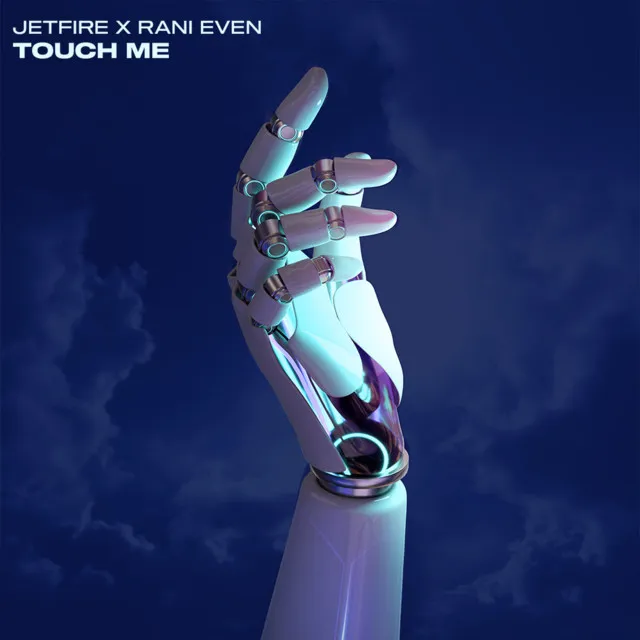 Touch Me - Radio mix