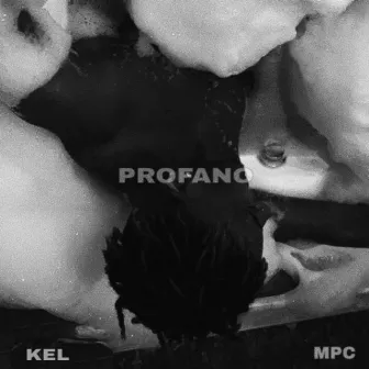 Profano by Kel