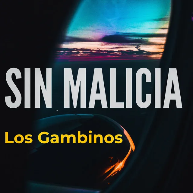 Sin Malicia