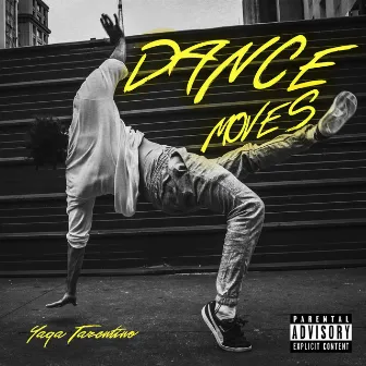 Dance Moves by Yaga Tarantino