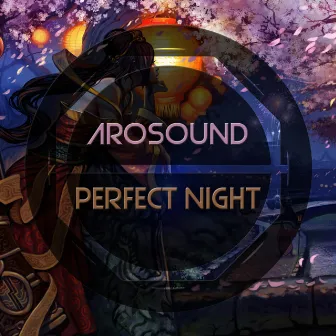 Perfect Night by Arosound