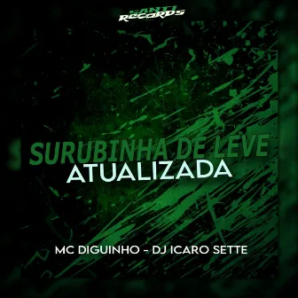 Surubinha de Leve Atualizada by DJ Icaro Sette