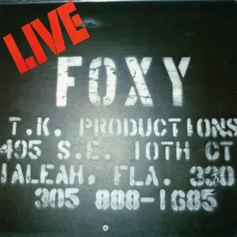 Foxy (Live) by Foxy