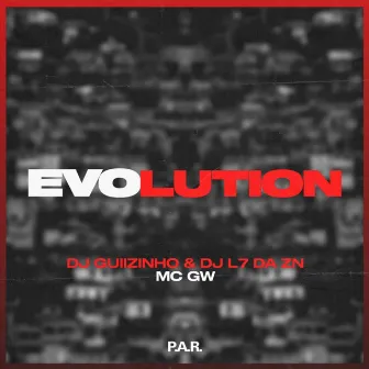 Evolution by DJ Guiizinho