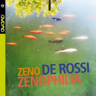 Zenophilia by Zeno De Rossi