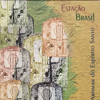 Estação Brasil by Arismar Do Espírito Santo