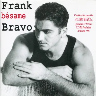 Besame by Frank Bravo