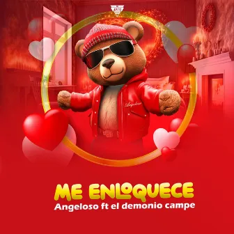 Me Enloquece by Angeloso