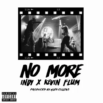 No More (feat. Indy) by Kevin Flum