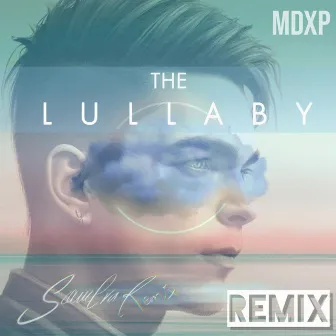 The Lullaby (Remix) by 