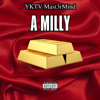 A Milly by YKTV Mast3rMind