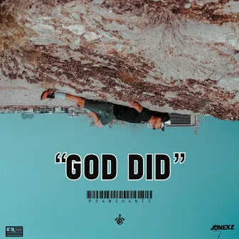 GOD DID by Prahshanti