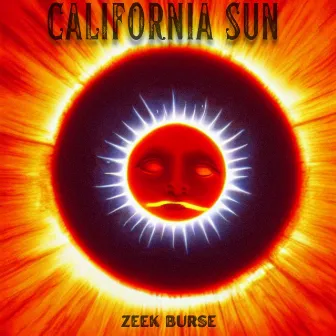 California Sun by Zeek Burse