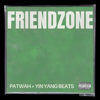 Friendzone by Patwah