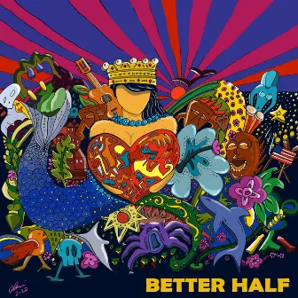 Better Half by The Majority