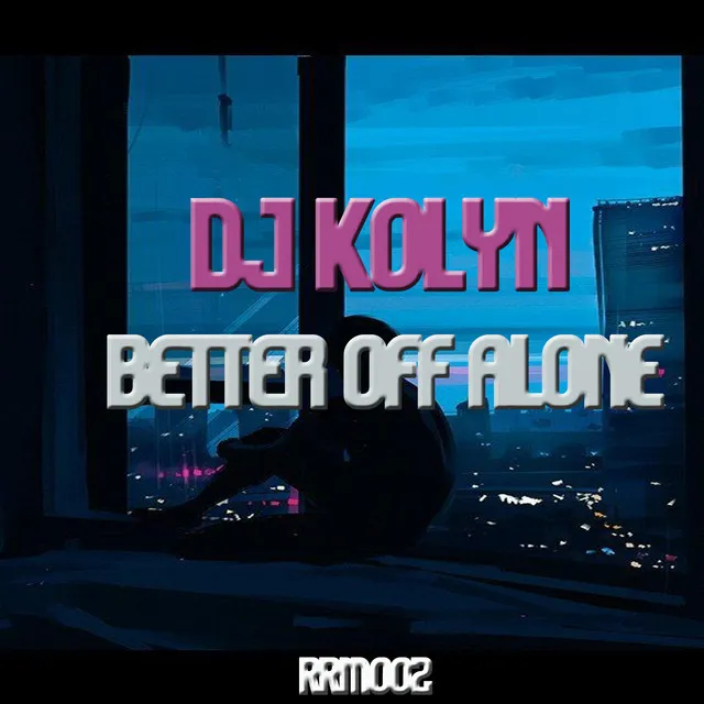 Better Off Alone - Cover (Festival Mix)