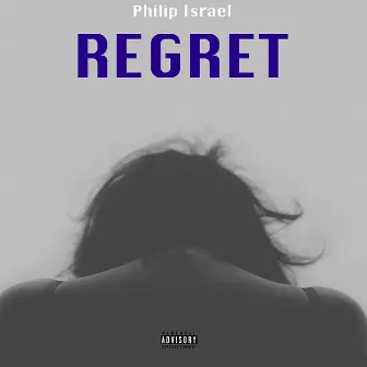 Regret by Philip Israel