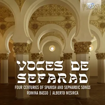 Voces de sefarad: Four Centuries of Spanish and Sephardic Songs by Fahrettin Yarkin