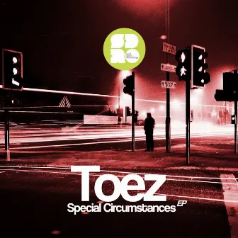 Special Circumstances EP by Toez