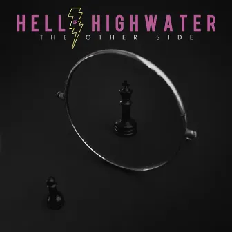 The Other Side by Hell Or Highwater