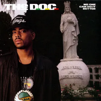 No One Can Do It Better by The D.O.C.