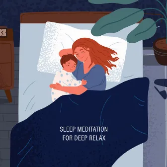 Sleep Meditation for Deep Relax the Mind After Long Week, Stress Relief Activity for Adults and Kids by Sleepy Baby Princess Music Academy