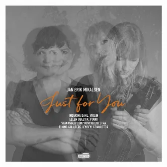 Mikalsen: Just for You by Ellen Ugelvik